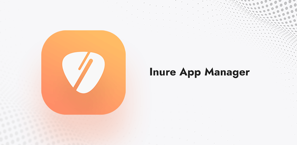 inure app manager trial 1