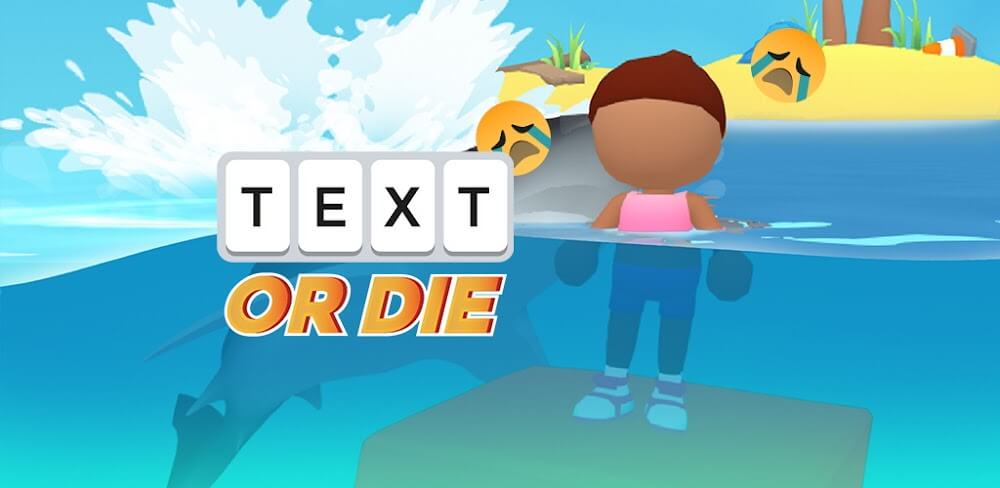 text or die 1